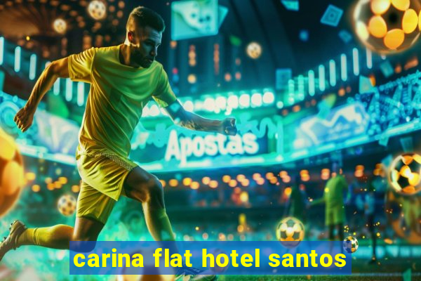 carina flat hotel santos